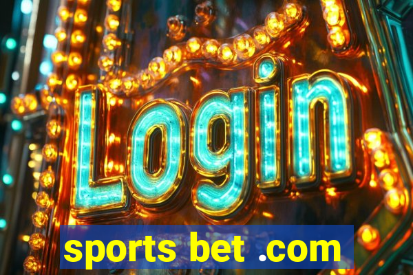 sports bet .com